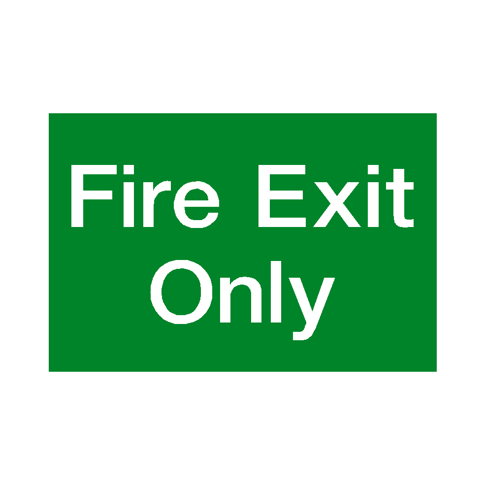 Fire Exit Only Sign | PVC Safety Signs